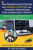 Mastering Backtested Swing & Option Trading Strategies For Consistent Profit