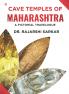 Cave Temples Of Maharashtra