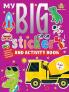 My Big Sticker and Activity Book 1