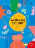 Wellbeing For Kids Book 3