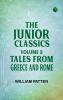The Junior Classics Volume 3 Tales from Greece and Rome