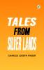 Tales from silver lands