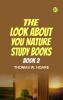 The 'Look About You' Nature Study Books  Book 2