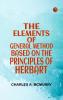 The Elements of General Method  Based on the Principles of Herbart