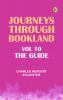 Journeys Through Bookland Vol 10 The Guide