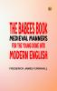 The Babees' Book Medieval Manners for the Young Done into Modern English