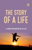 The Story of a Life