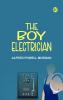 The Boy Electrician