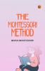 The Montessori Method