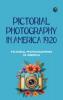 Pictorial Photography in America 1920