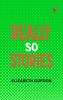 Really so stories