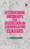 International Incidents for Discussion in Conversation Classes