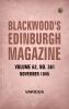 Blackwood's Edinburgh Magazine  Volume 62  Number 361  November  1845