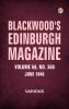 Blackwood's Edinburgh Magazine  Volume 59  No. 368  June 1846