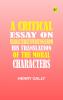 A Critical Essay on CharacteristicWritingsFrom his translation of The Moral Characters
