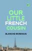 Our Little French Cousin