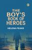 The Boy's Book of Heroes