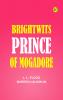 BrightWits Prince of Mogadore