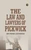 The Law and Lawyers of Pickwick