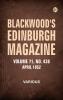 Blackwood's Edinburgh Magazine  Vol. 71  No. 438  April 1852