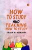 How to Study and Teaching How to Study