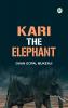 Kari the Elephant