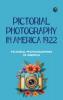 Pictorial Photography in America 1922