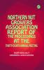 Northern Nut Growers Association Report of the Proceedings at the Thirty-Eighth Annual Meeting