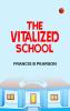 The Vitalized School