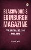 Blackwoods Edinburgh Magazine  Volume 59  No. 366  April  1846