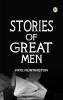 Stories of Great Men