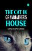 The Cat in Grandfather's House
