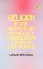 Religion in the Heavens Or Mythology Unveiled in a Series of Lectures