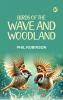 Birds of the wave and woodland