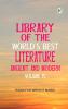 Library of the World's Best Literature  Ancient and Modern -- Volume 15