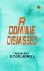 A Dominie Dismissed