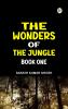 The Wonders of the Jungle Book One
