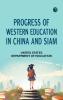 Progress of Western Education in China and Siam