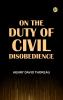 On the Duty of Civil Disobedience