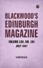 Blackwood's Edinburgh Magazine Volume LXII No 381 July 1847