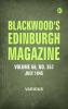 Blackwood's Edinburgh Magazine  Vol 58  No. 357  July 1845