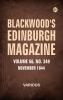 Blackwood's Edinburgh Magazine  Volume 56  Number 349  November  1844