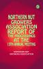 Northern Nut Growers Association Report of the Proceedings at the 13th Annual Meeting