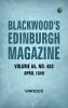 Blackwood's Edinburgh Magazine Volume 65 No 402 April 1849