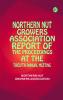Northern Nut Growers Association Report of the Proceedings at the Twelfth Annual Meeting
