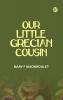 Our Little Grecian Cousin