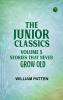 The Junior Classics Volume 5 Stories that never grow old
