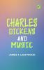 Charles Dickens and Music