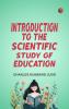 Introduction to the scientific study of education