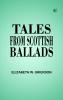 Tales From Scottish Ballads